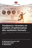 Tendances récentes en matière d'optimisation des systèmes factuels (French Edition) 6209935265 Book Cover