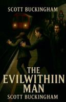 The Evil Within Man B0G5H9DG22 Book Cover