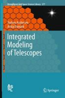 Integrated Modeling of Telescopes 1461401488 Book Cover