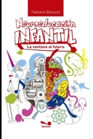 Neuroeducación infantil: recursos teórico-prácticos cerebro-compatibles para alumnos B08M1QXY5L Book Cover