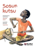 Sosun kutsu (Wickwick Global Hearts) (Finnish Edition) 9528202276 Book Cover