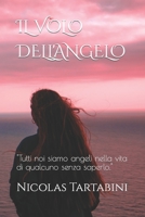 Il Volo Dell'angelo B0BFHDTRG9 Book Cover
