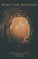 Mind the Mirrors B0C1YZ1JQJ Book Cover