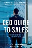 The CEO Guide to Sales 1800460856 Book Cover