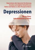 Depressionen: Wie Man Depressionen Erkennt Und Behandelt. Ein Ratgeber Fur Patienten Und Angehorige 3642200567 Book Cover