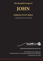 The Gospel of John: Mirror Study Bible 0992230322 Book Cover