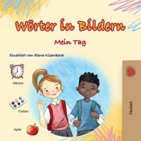Words in Pictures - My Day (German Children's Book) (German Collection) (German Edition) 1779597835 Book Cover