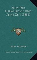 Beda Der Ehrwürdige Und Seine Zeit 1160314640 Book Cover