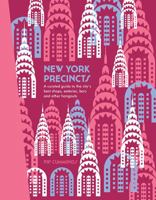 New York Precincts: A Curated Guide to the City's Best Shops, Eateries, Bars and Other Hangouts 174117547X Book Cover