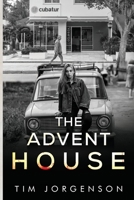 The Advent House 180016453X Book Cover