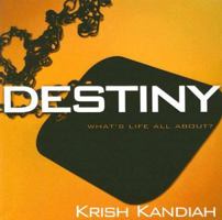 Destiny: What's Life All About? 0825461804 Book Cover