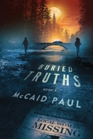 Buried Truths (Summersville, #3) 0999614576 Book Cover