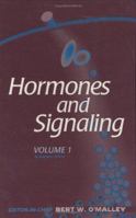 Hormones and Signaling, Volume 1 0123124115 Book Cover