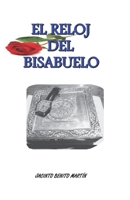 EL RELOJ DEL BISABUELO 1697890423 Book Cover