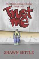 Trust Me 153749855X Book Cover
