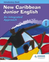 New Caribbean Junior English Introductory Book 1: Bk. 1 060225244X Book Cover