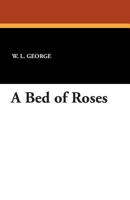 A Bed of Roses 1787804550 Book Cover