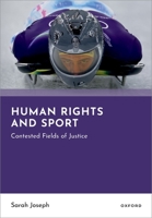 Sports and Human Rights: Contested Fields of Justice 0198825706 Book Cover