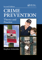 Crime Prevention: Theory and Practice 1466577118 Book Cover
