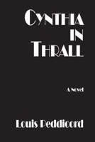 Cynthia in Thrall B08W4QFGW5 Book Cover