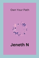 Own Your Path 9746295829 Book Cover