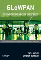 6lowpan: The Wireless Embedded Internet 0470747994 Book Cover