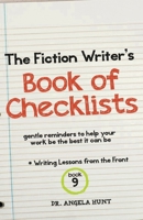 The Fiction Writer's Book of Checklists 1961394685 Book Cover