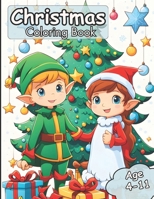 Christmas Coloring Book: For Kids Ages 4-12 (Magic Brush Creations): Awesome Christmas coloring book for kids. B0CP8KC4KD Book Cover