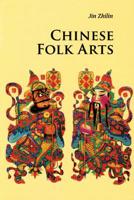 Chinese Folk Arts 0521186587 Book Cover