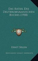 Das Ratsel Des Deuterojesajanischen Buches (1908) 114729383X Book Cover