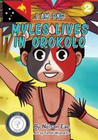 Myles Lives In Orokolo: I Am PNG 1925795667 Book Cover
