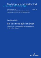 Bei Vollmond Auf Dem Dach : Medizin- und Kulturgeschichte des Schlafwandelns in der Fruehen Neuzeit 3631935609 Book Cover