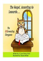 The Gospel According to Leonardo.... the Caterwauling Clergyman! 0692056874 Book Cover