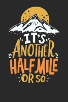 Gift Notebook: Hiking Dot Grid 6x9 120 Pages 1699081816 Book Cover