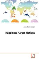 Happiness Across Nations 3639143094 Book Cover