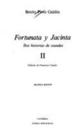 Fortunata y Jacinta: Dos historias de casadas 1490916091 Book Cover