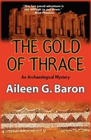 Gold of Thrace, The 1590584309 Book Cover