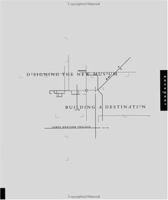 Designing the New Museum: Building a Destination 1564966895 Book Cover