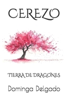 CEREZO Tierra de Dragones 1478291885 Book Cover