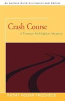 Crash Course 0061091723 Book Cover