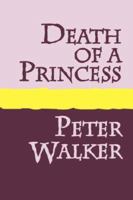 Death of a Princess 1905665423 Book Cover