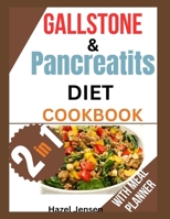 Gallstones and Pancreatitis Diet Cookbook: The ultimate gallbladder-Pancreatitis friendly meal to control and reduce inflammation Delicious and easy l B0CRQ8B39W Book Cover