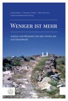 Weniger Ist Mehr: Askese Und Religion Von Der Antike Bis Zur Gegenwart 3374041698 Book Cover