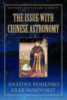 The Issue with Chinese Astronomy 1549788256 Book Cover