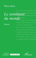 Le sentiment du monde (Lettres d'Ailleurs) (French Edition) 2336596431 Book Cover
