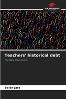 Teachers' historical debt 6204142070 Book Cover