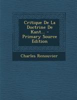 Critique de la Doctrine de Kant... B0BPW1YGYS Book Cover