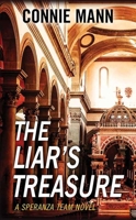 The Liar's Treasure: A Speranza Team Novel B0GSW93FGG Book Cover