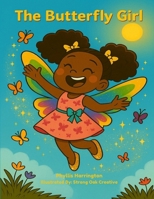 The Butterfly Girl 2009708172 Book Cover