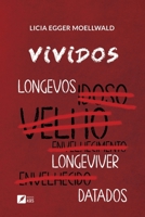 Vividos (Portuguese Edition) 6554287272 Book Cover